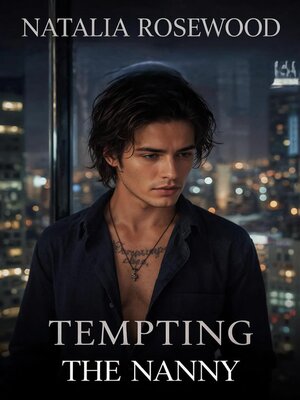 cover image of Tempting the Nanny